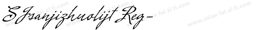 SJsanjizhuolijt Reg字体转换